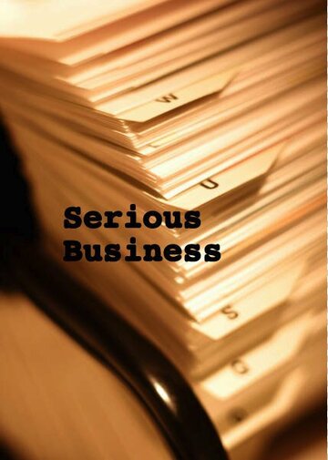 Serious Business (2013)