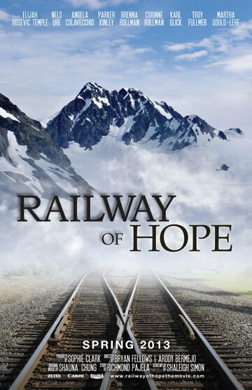 Railway of Hope трейлер (2013)