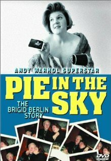 Pie in the Sky: The Brigid Berlin Story трейлер (2000)