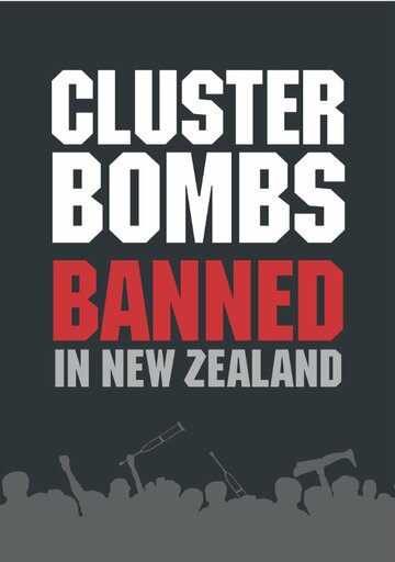 Cluster Bombs: Banned in New Zealand трейлер (2010)