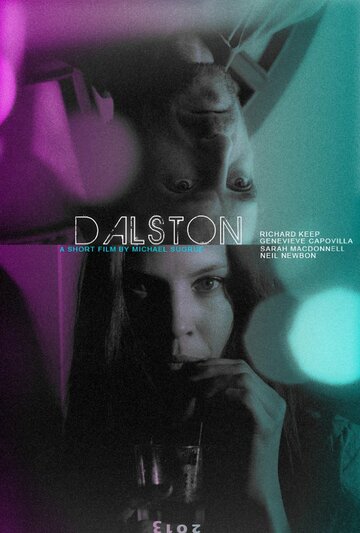 Dalston трейлер (2013)