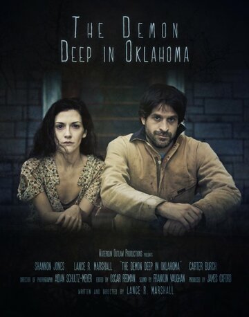 The Demon Deep in Oklahoma трейлер (2013)
