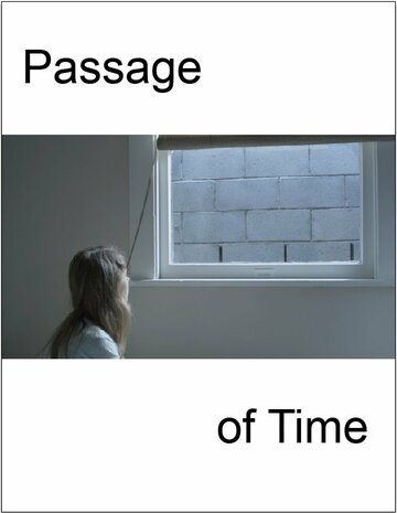 Passage of Time трейлер (2013)