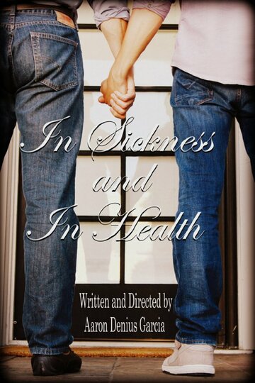 In Sickness and in Health трейлер (2013)