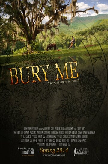 Bury Me трейлер (2014)