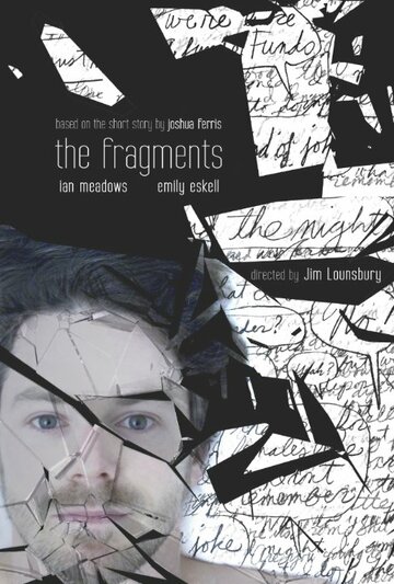 The Fragments трейлер (2013)