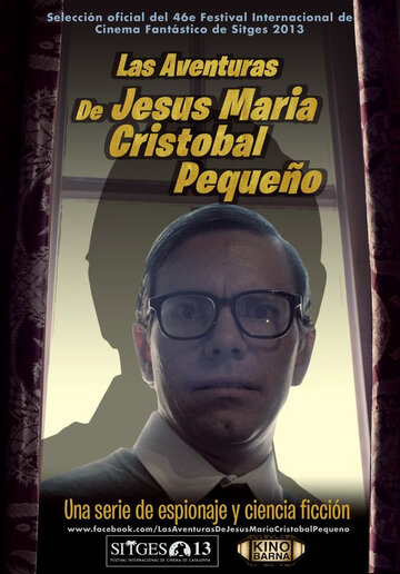 Приключения Хесуса Марии Кристобаля Пекеньо трейлер (2013)