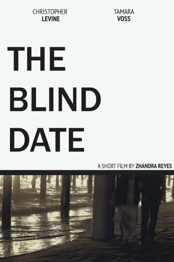The Blind Date трейлер (2013)