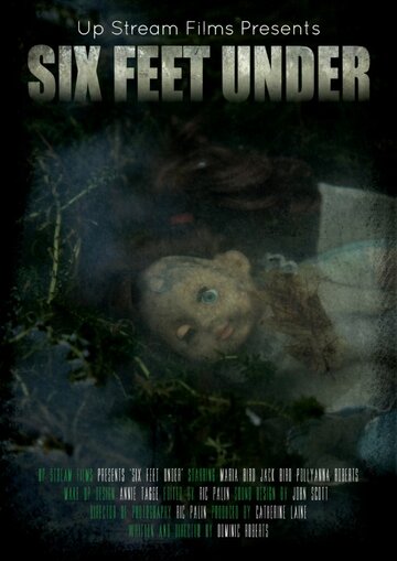 Six Feet Under трейлер (2013)