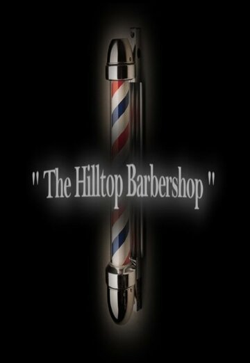 The Hilltop Barbershop трейлер (2014)