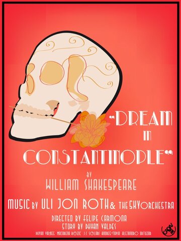 William Shakespeare's Dream in Constantinople трейлер (2013)