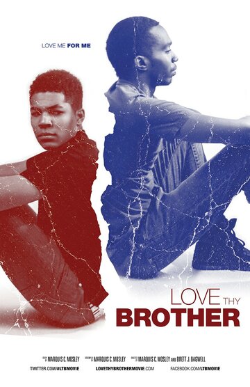 Love Thy Brother трейлер (2014)