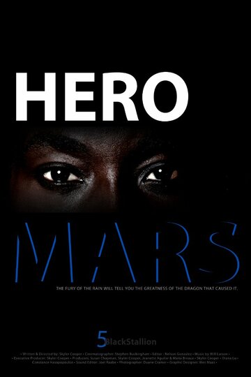 Hero Mars трейлер (2013)