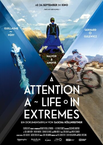 Attention: A Life in Extremes трейлер (2014)