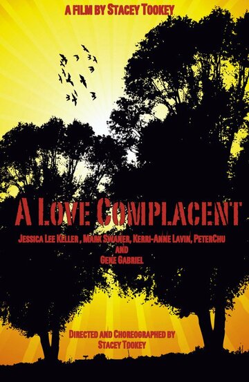 A Love Complacent трейлер (2013)