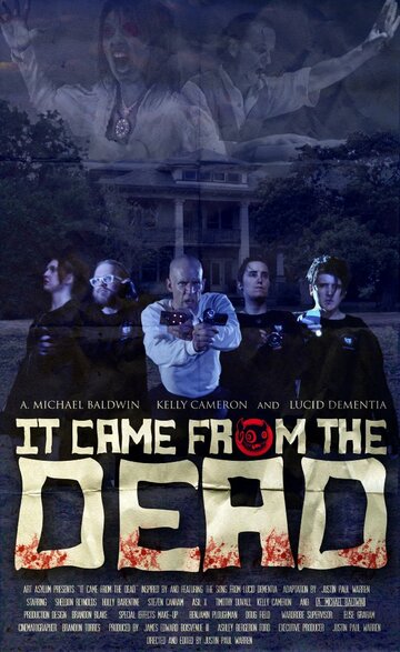 It Came from the Dead трейлер (2013)