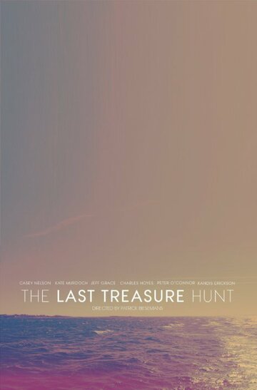 The Last Treasure Hunt трейлер (2016)
