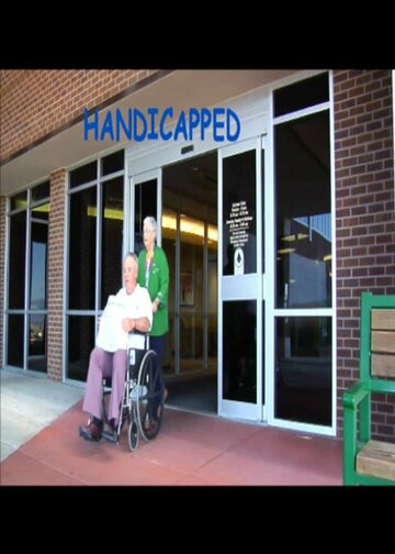 Handicapped трейлер (2013)