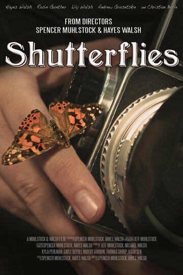 Shutterflies трейлер (2014)