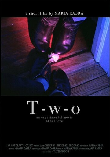 T-w-o трейлер (2013)