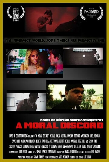 A Moral Discord трейлер (2013)