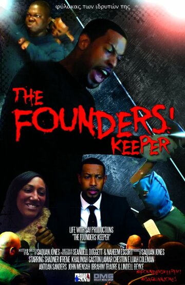 The Founders' Keeper трейлер (2014)