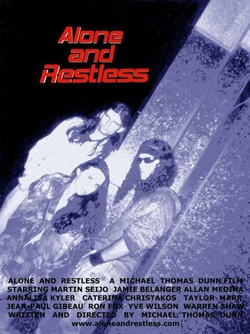 Alone and Restless трейлер (2004)