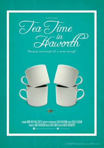 Tea Time in Haworth трейлер (2013)