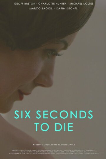 Six Seconds to Die трейлер (2013)