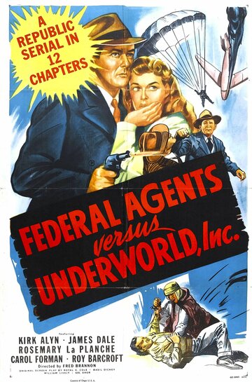 Federal Agents vs. Underworld, Inc. трейлер (1949)
