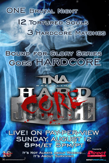 TNA Хардкорное правосудие трейлер (2012)