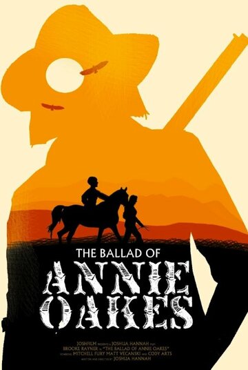 The Ballad of Annie Oakes трейлер (2011)