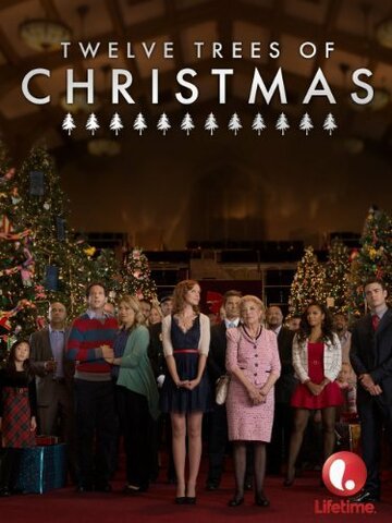 Twelve Trees of Christmas (2013)