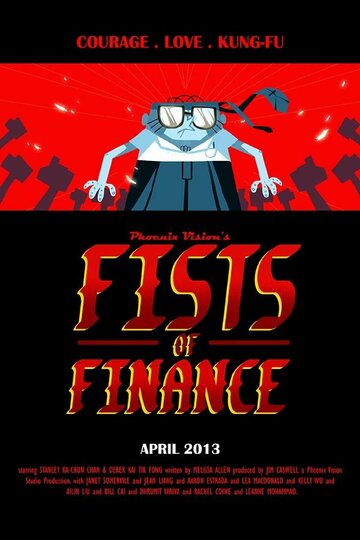 Fists of Finance (2013)