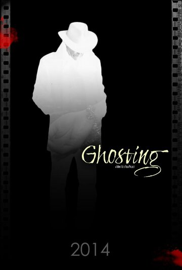 Ghosting трейлер (2015)