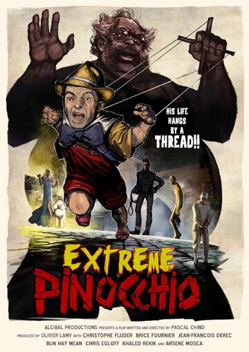 Extrême Pinocchio трейлер (2014)