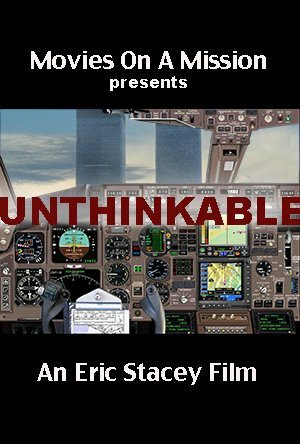 Unthinkable: An Airline Captain's Story трейлер (2014)