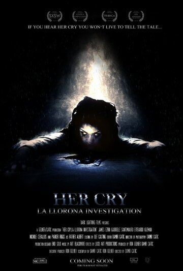 Her Cry: La Llorona Investigation трейлер (2013)