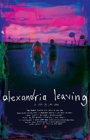 Alexandria Leaving трейлер (2013)