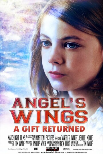 Angel's Wings: A Gift Returned (2013)