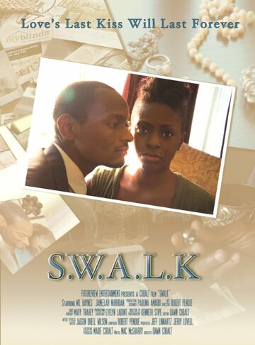 S.W.A.L.K. (2013)