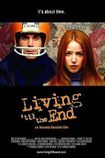 Living 'til the End трейлер (2005)