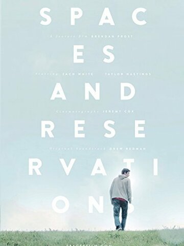 Spaces and Reservations трейлер (2014)