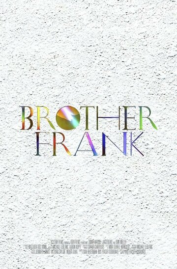 Brother Frank трейлер (2014)