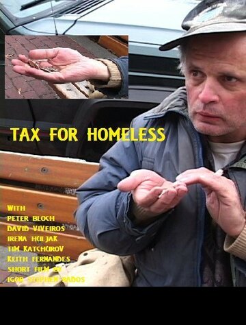 Tax for Homeless трейлер (2004)