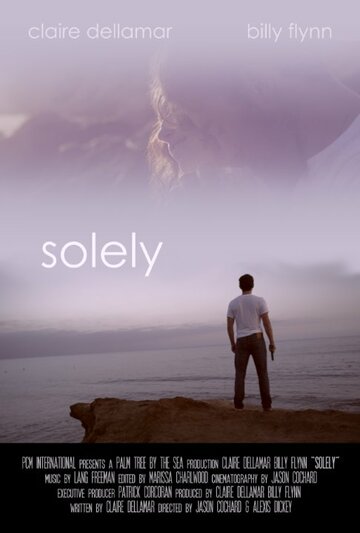 Solely трейлер (2014)