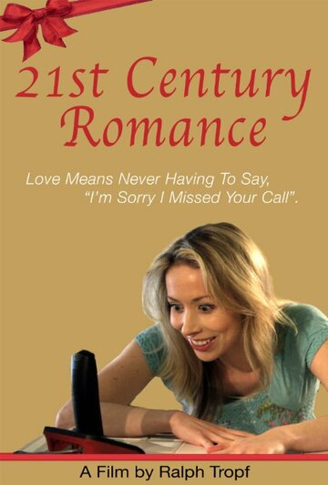 21st Century Romance трейлер (2014)