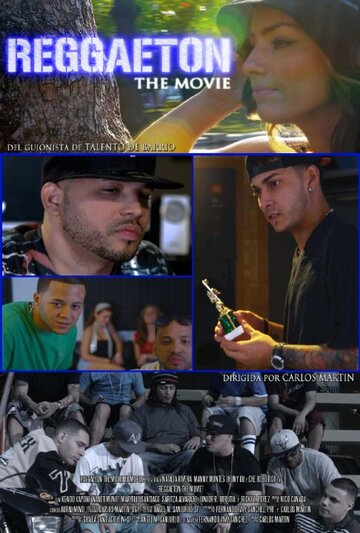 Reggaeton the Movie трейлер (2013)