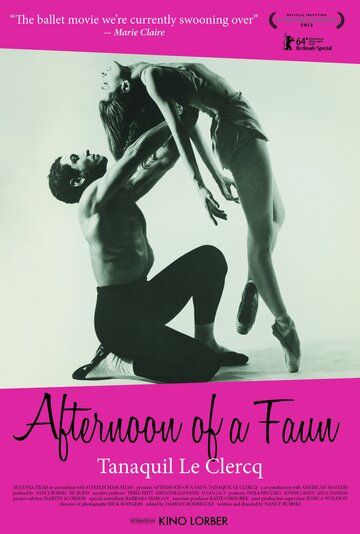 Afternoon of a Faun: Tanaquil Le Clercq трейлер (2013)
