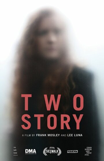 Two Story трейлер (2013)